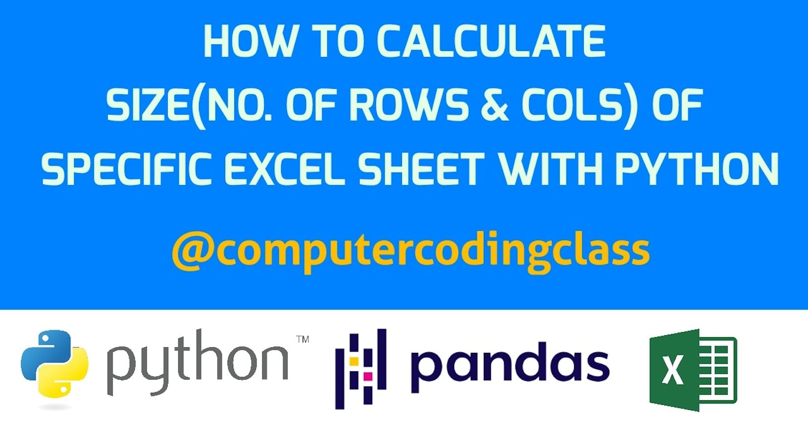 Count Number of Rows and Columns in an Excel File using Python