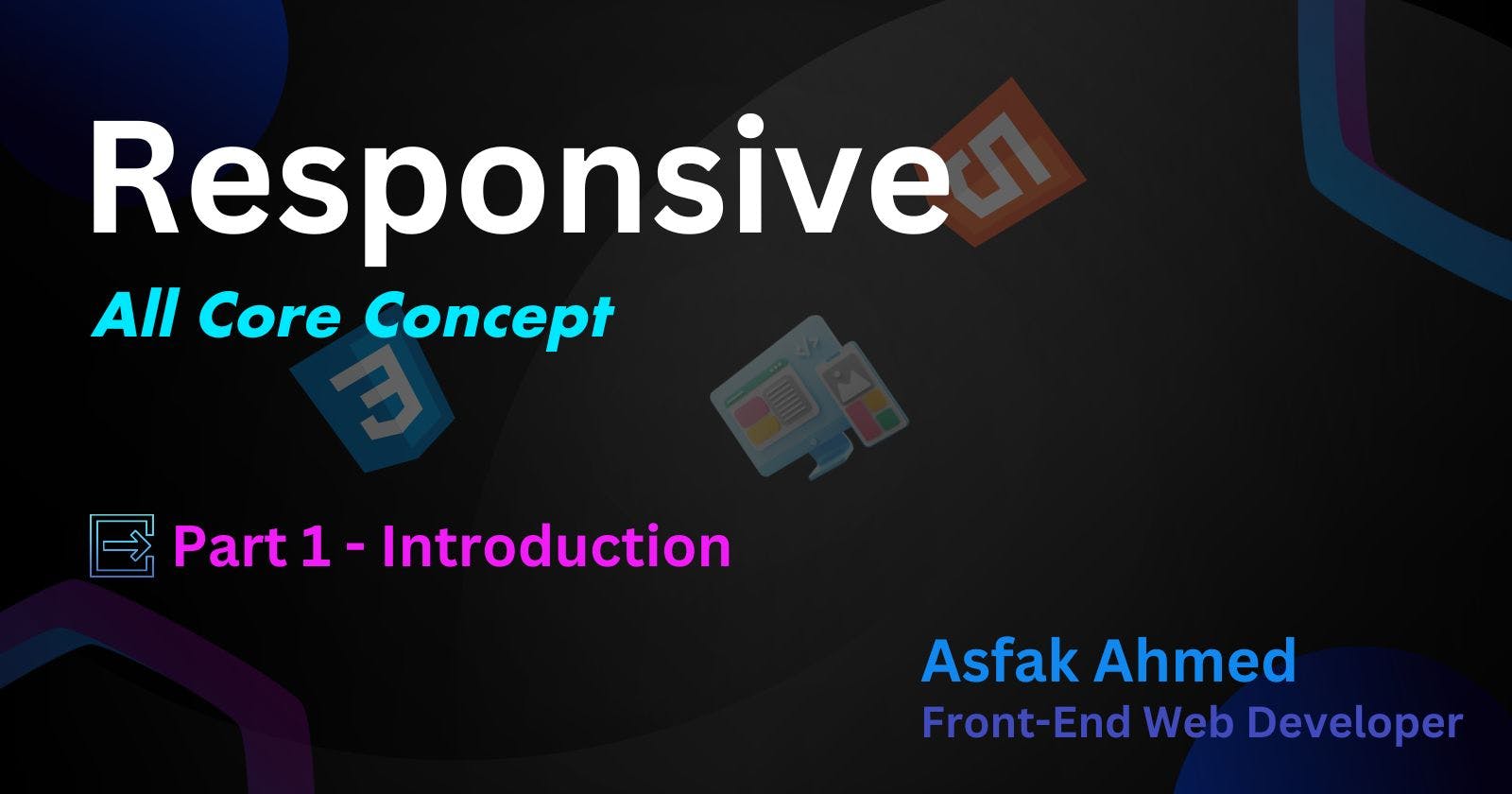 Responsive ( all core concept ) part 1 - introduction