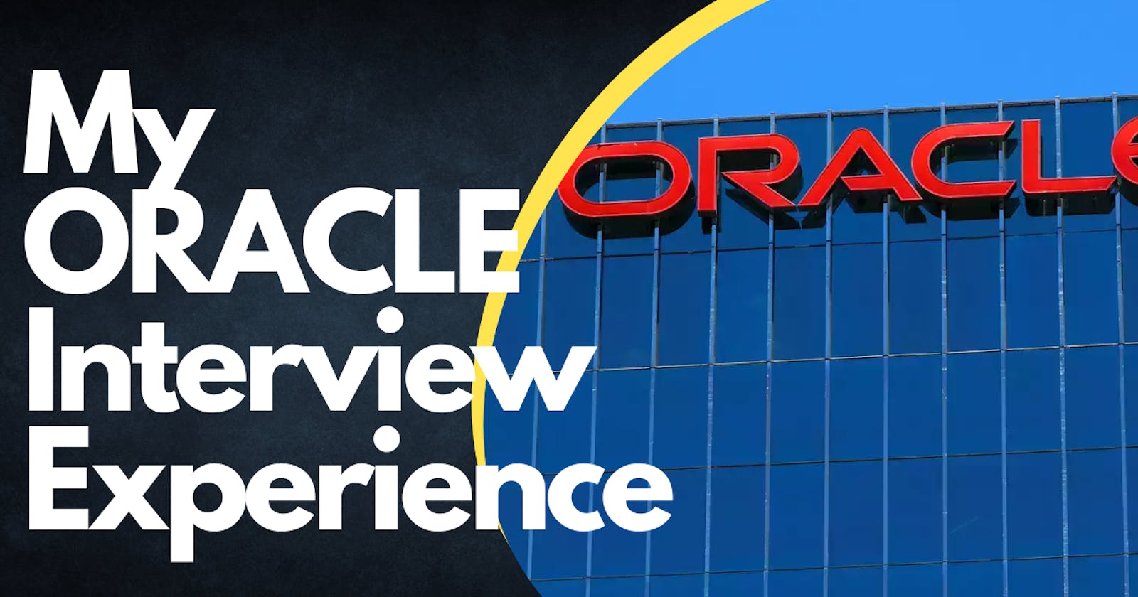 My Oracle Interview Experience (2023)