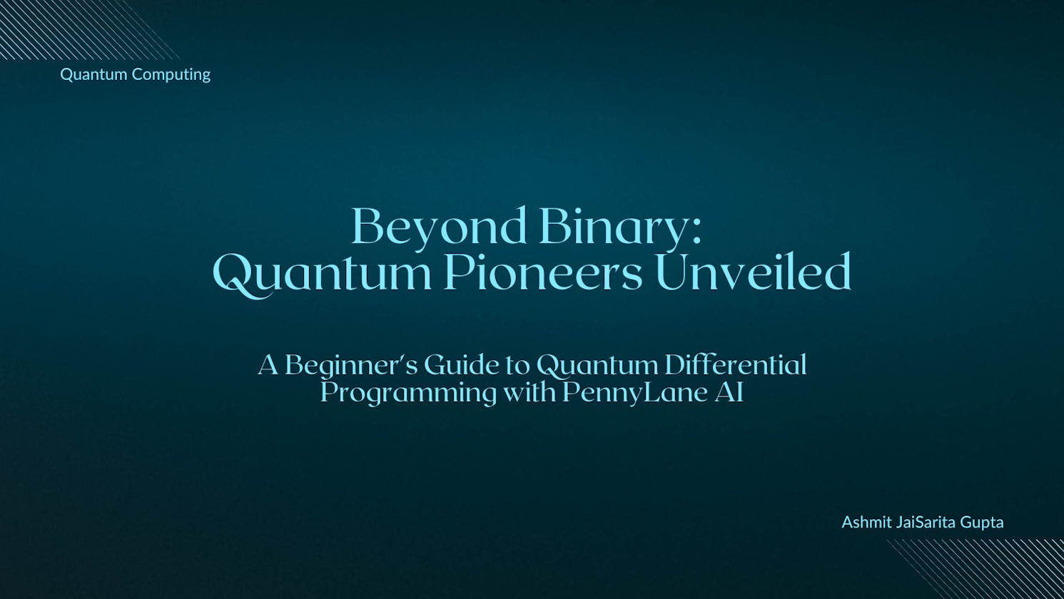 A Beginner's Guide to Quantum Differential Programming with PennyLane AI