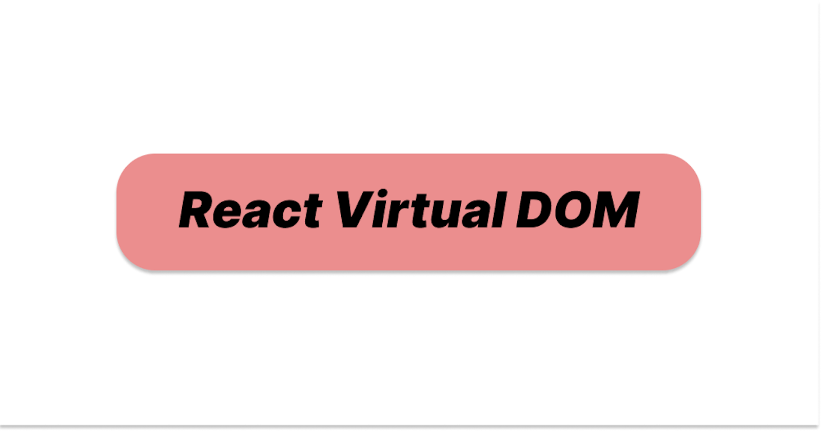 React Virtual DOM