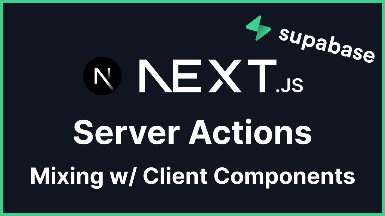 Next.js Server Actions Inside Client Components