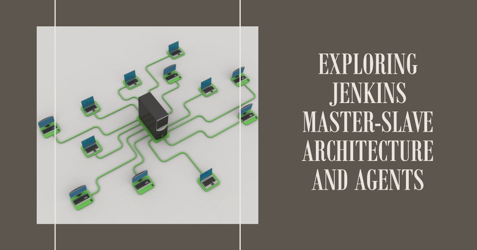 Jenkins Master-Slave Architecture and Agents | Day 28 of 90 Days of DevOps