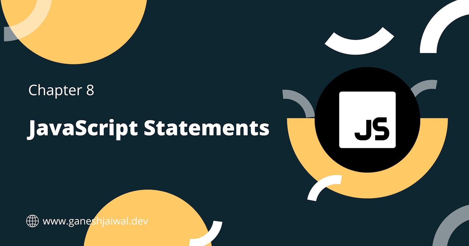 JavaScript Statements: Unlocking the Power of Code Control