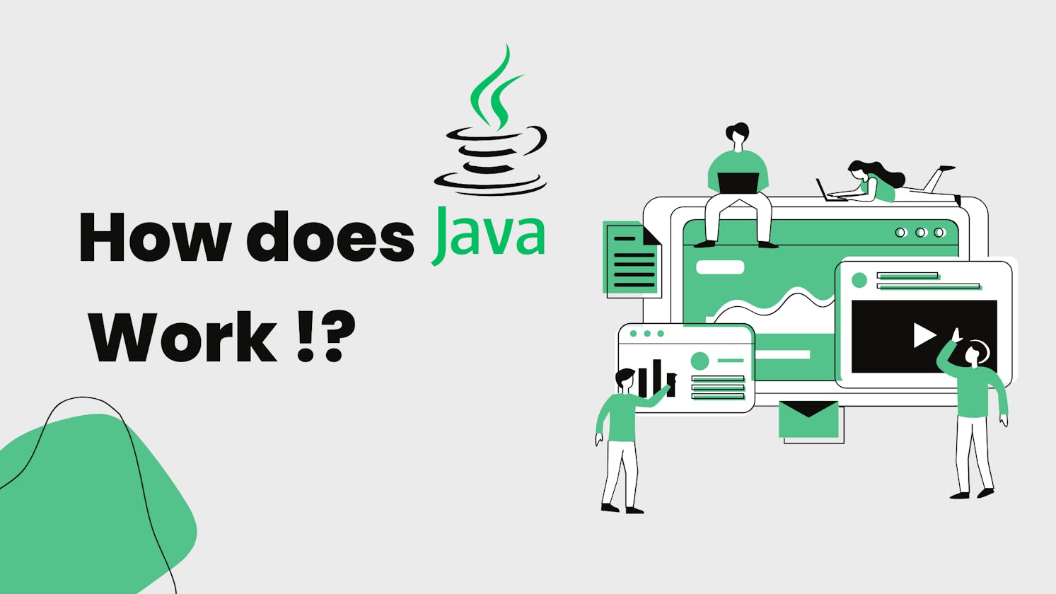 How does Java work?