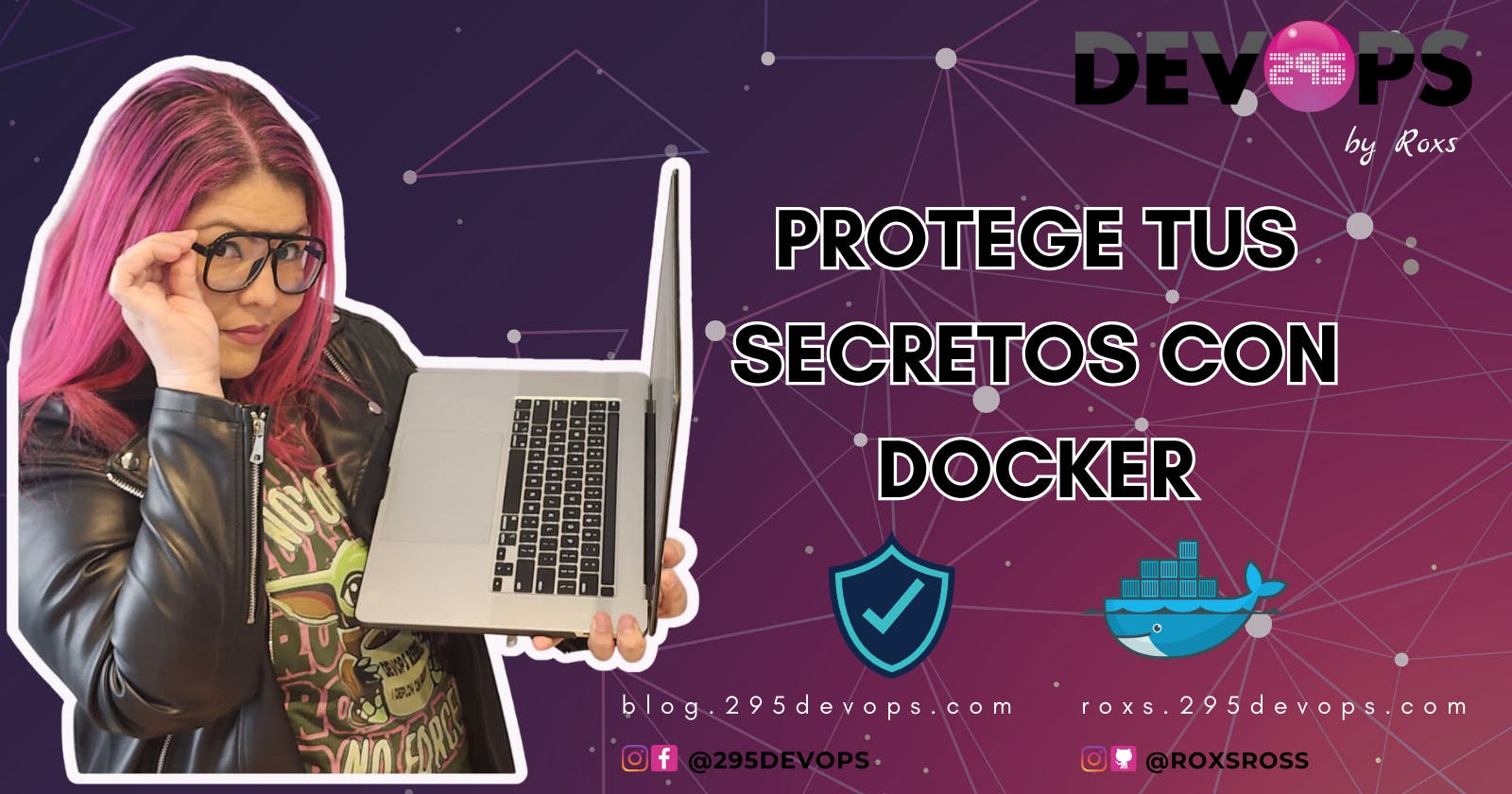 Protege tus secretos con Docker