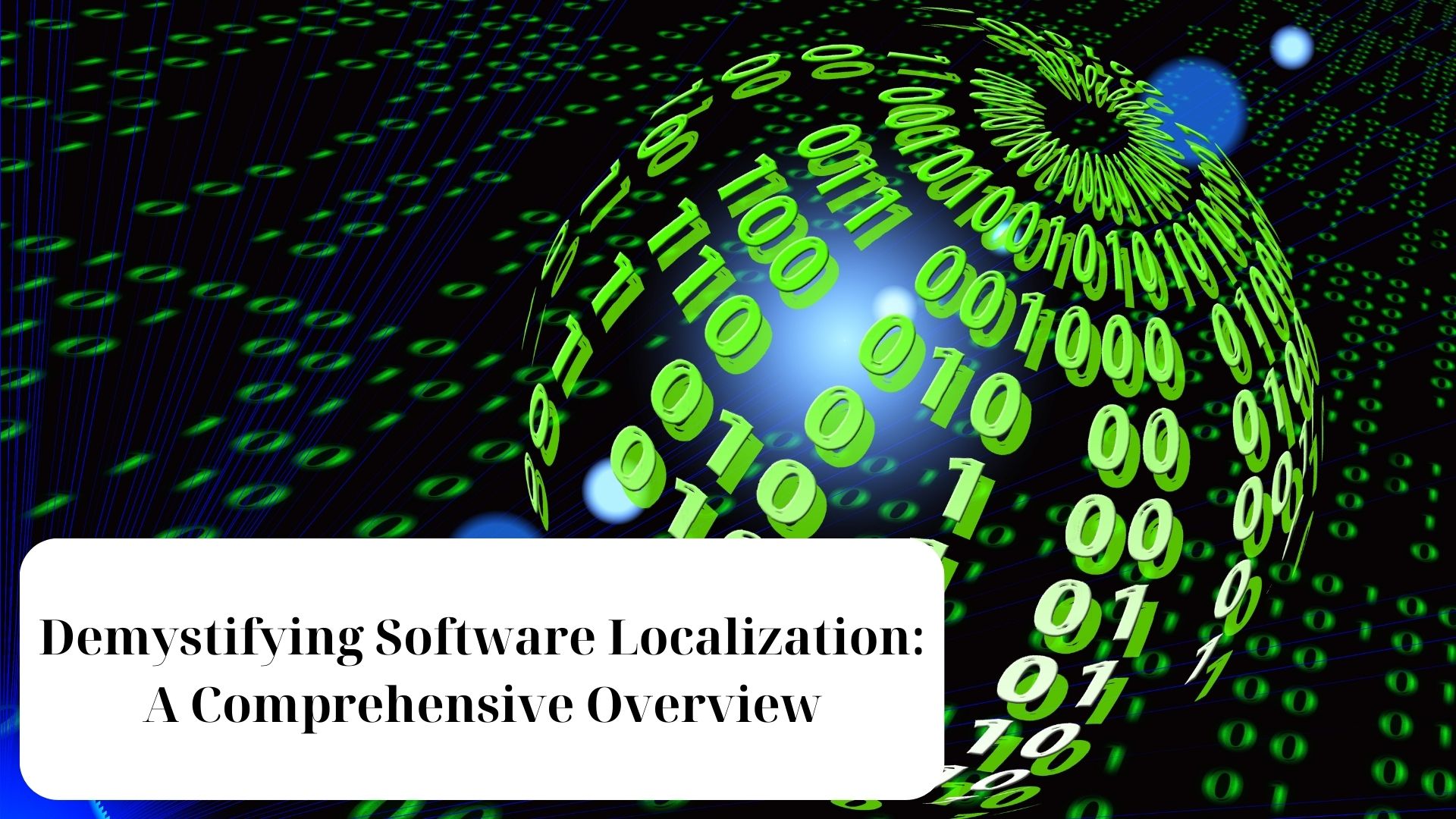 Demystifying Software Localization: A Comprehensive Overview