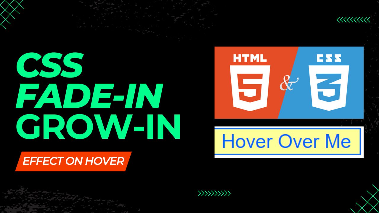 CSS Fade-in & Grow-in Effect on Hover