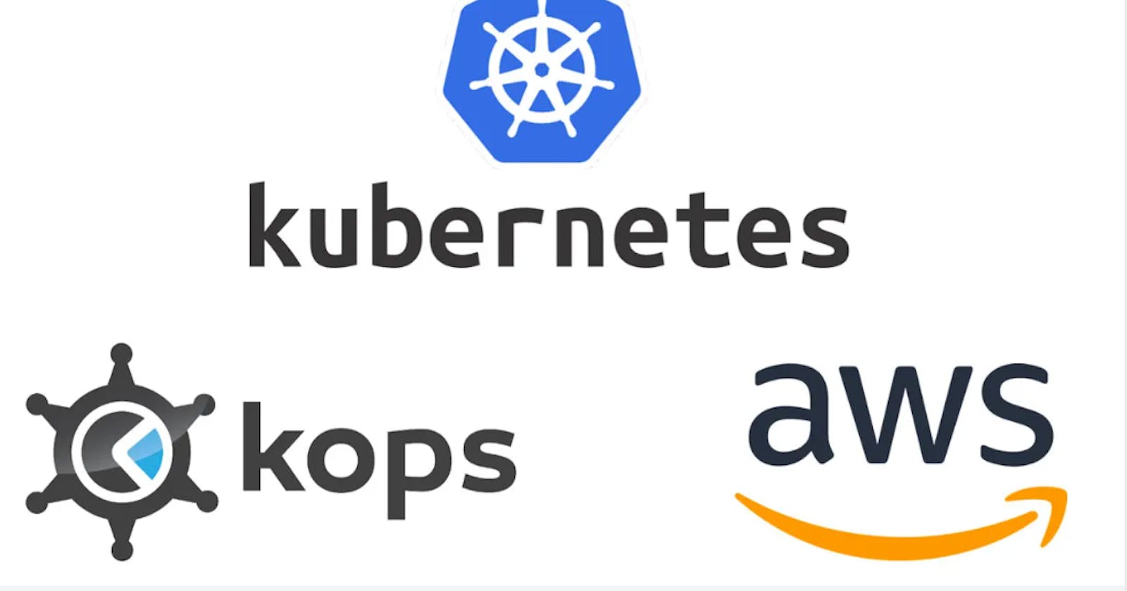 Kubernetes  for Production with Kops