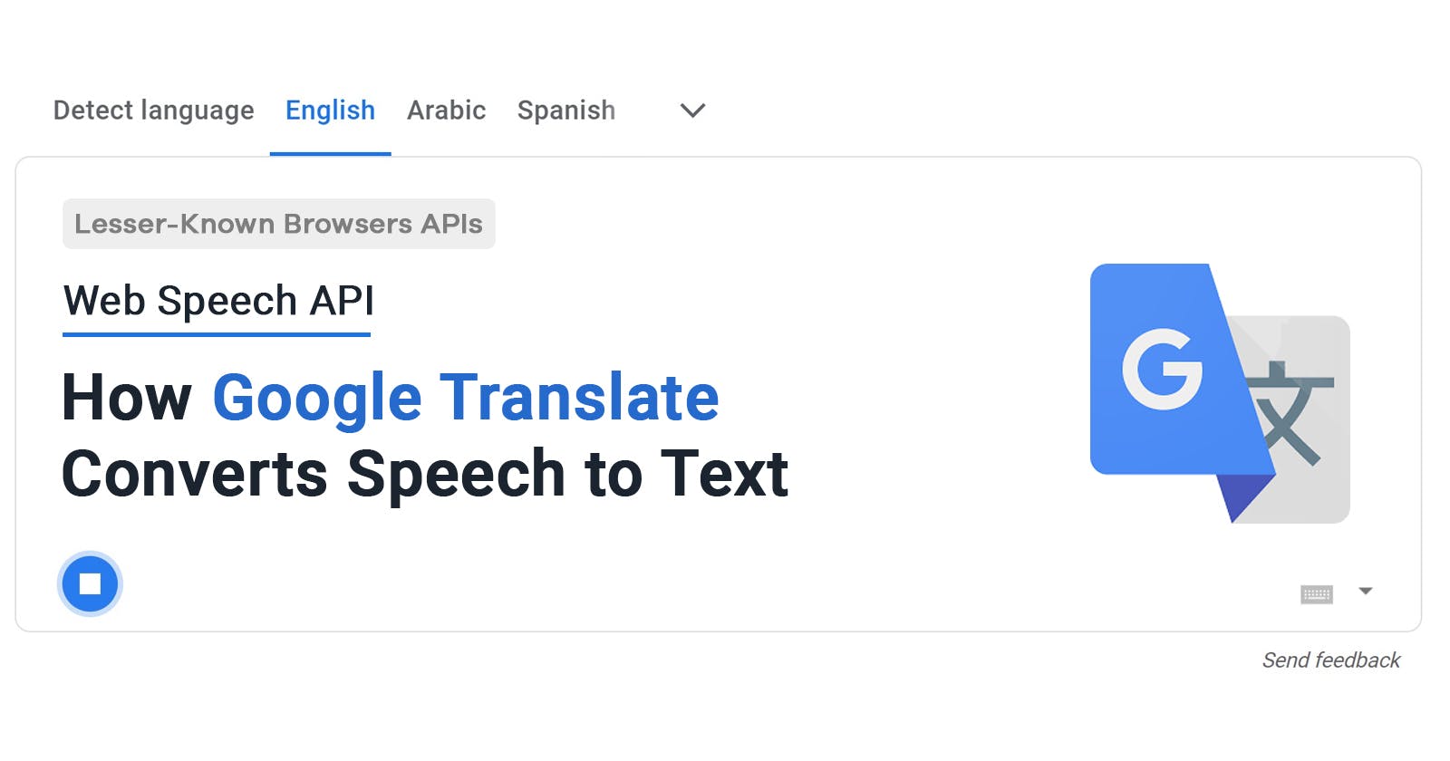 Web Speech API: How Google Translate Converts Speech to Text