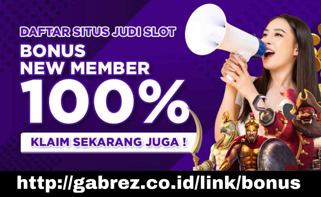 Daftar Situs Slot Bonus 100% Di Awal - Depo 25 Bonus 25 To 3X 5X 8X 10X 15X 18X Kecil 2023