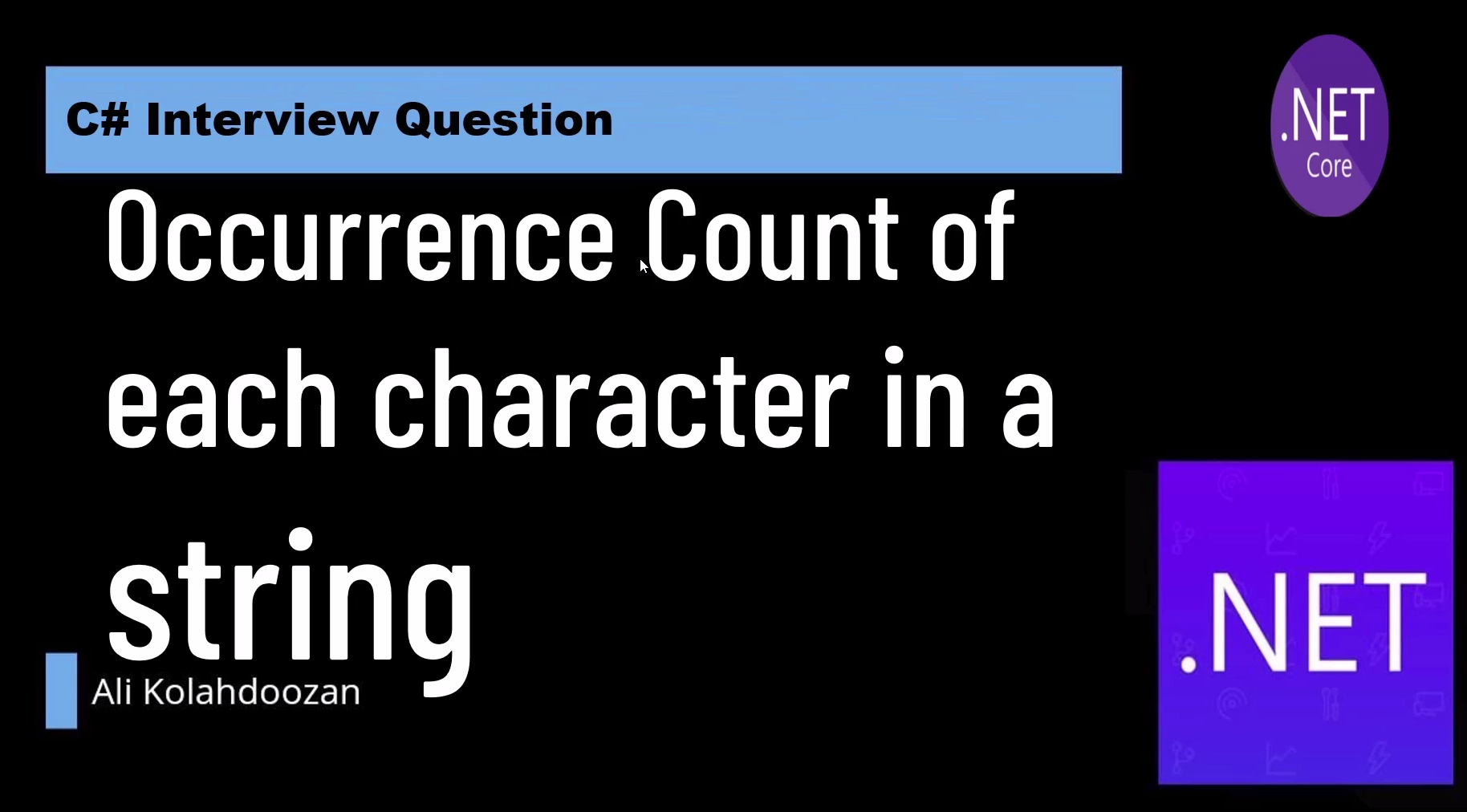 Occurrence Count of each character in a string in C# - Interview question