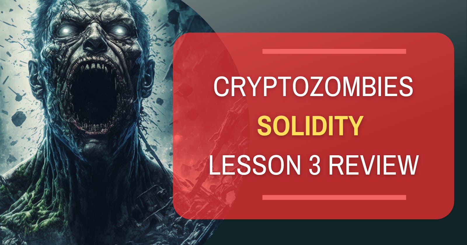 CryptoZombies: Lesson 3 Review