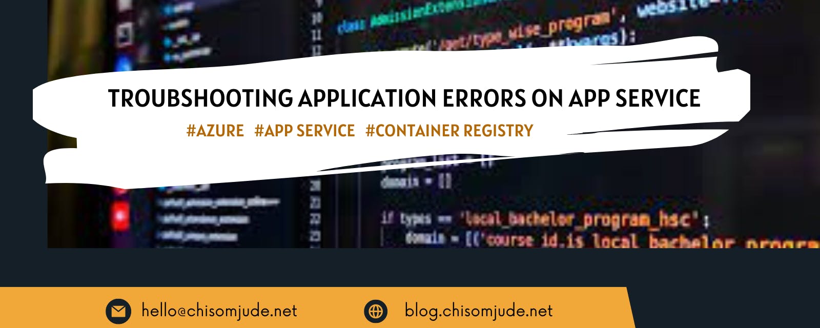 Troubleshooting  Application Error on Azure App Service