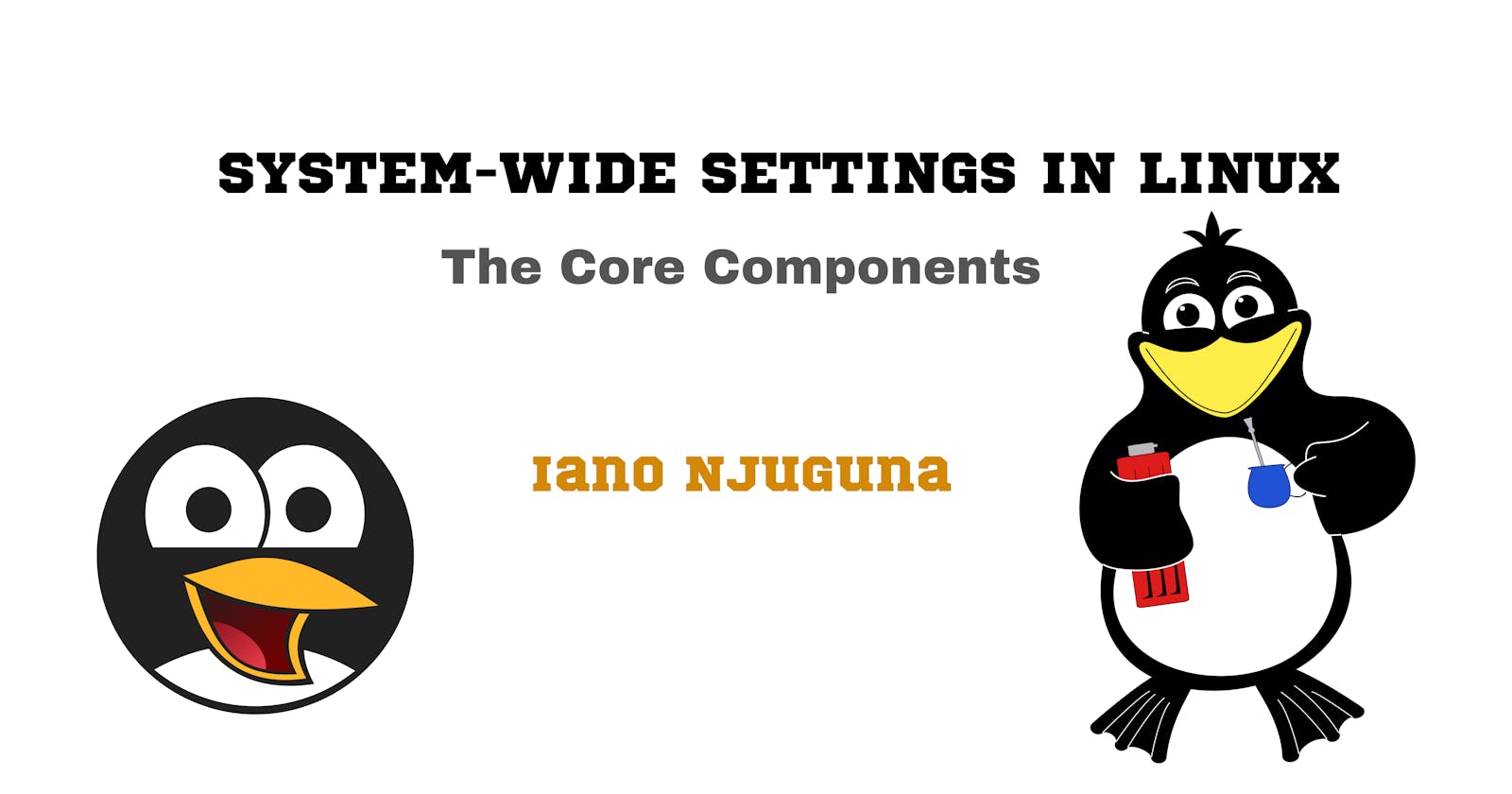 System-Wide Settings in Linux