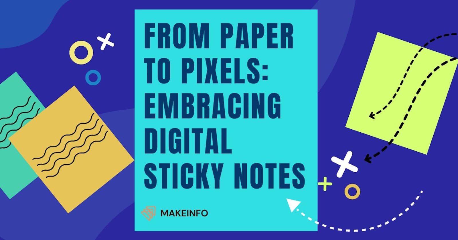 Digital Sticky Notes For Your Business