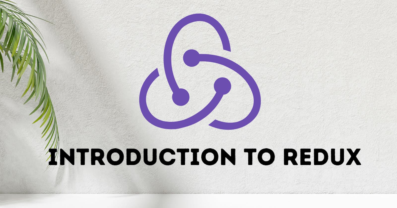 Introduction to Redux: Understanding State Management with Redux
