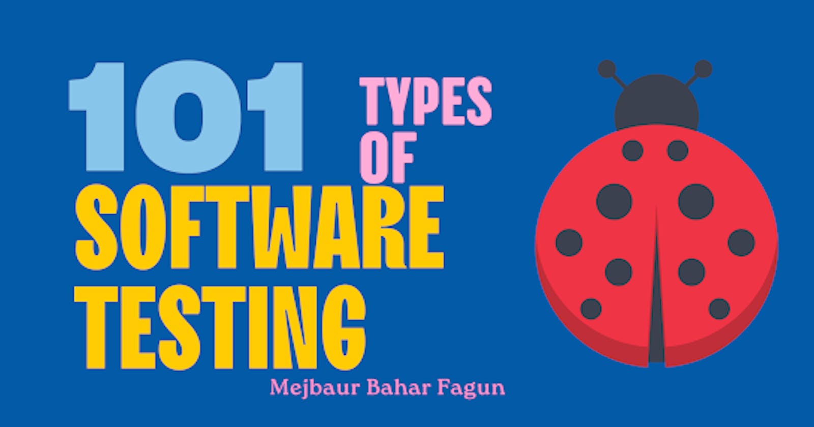 101 Types of Software Testing Every SQA Engineer Should Know 🧪🕵️‍♂️