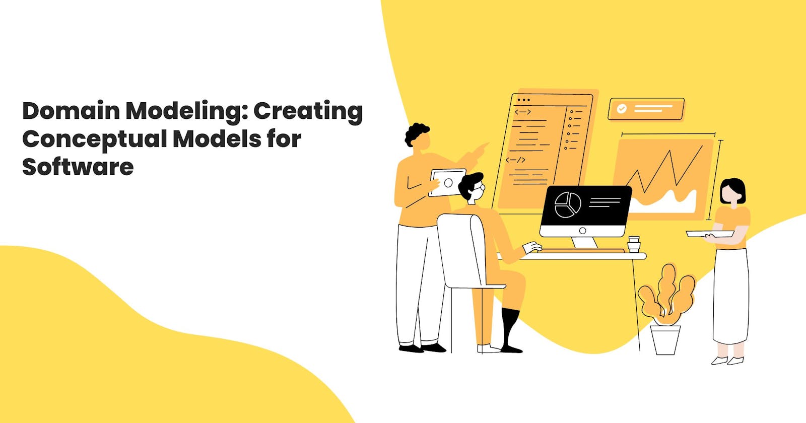 Domain Modeling: Creating Conceptual Models for Software