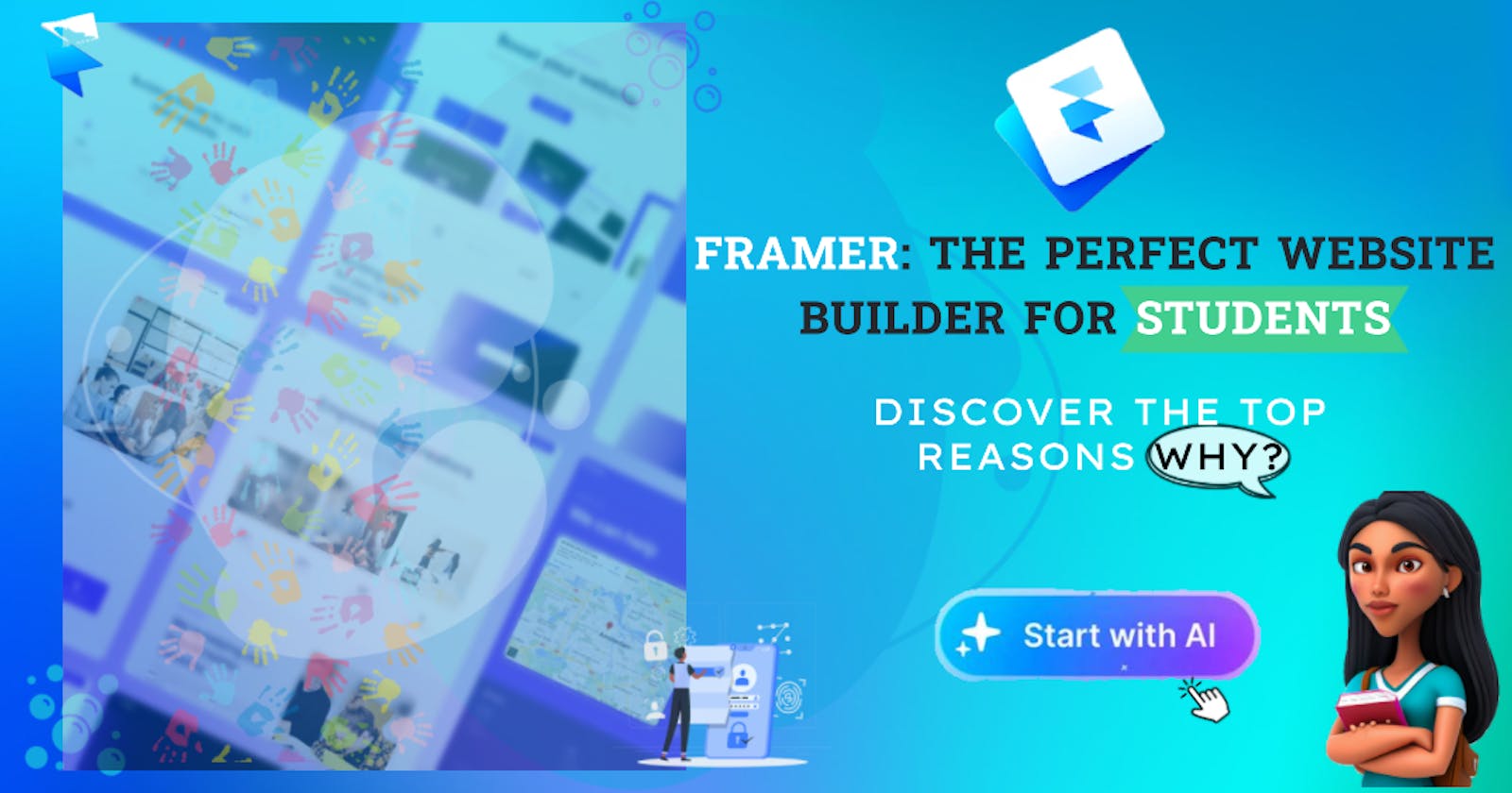 Reasons Why Framer is the Perfect Website Builder for Students