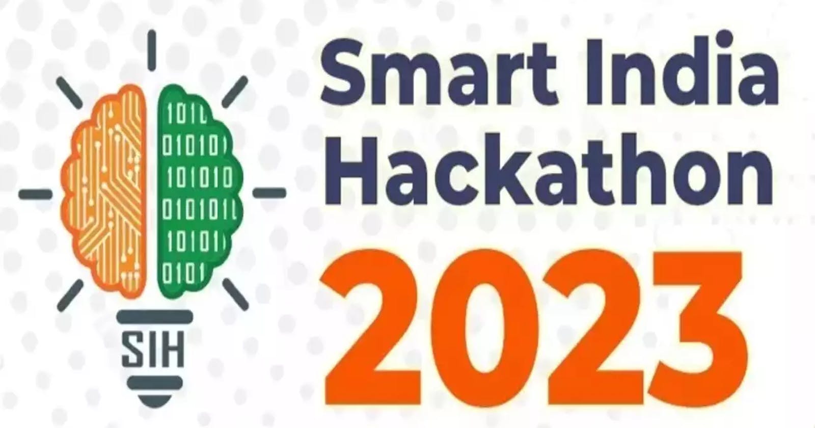 Smart India Hackathon | Finalist Experience and advice