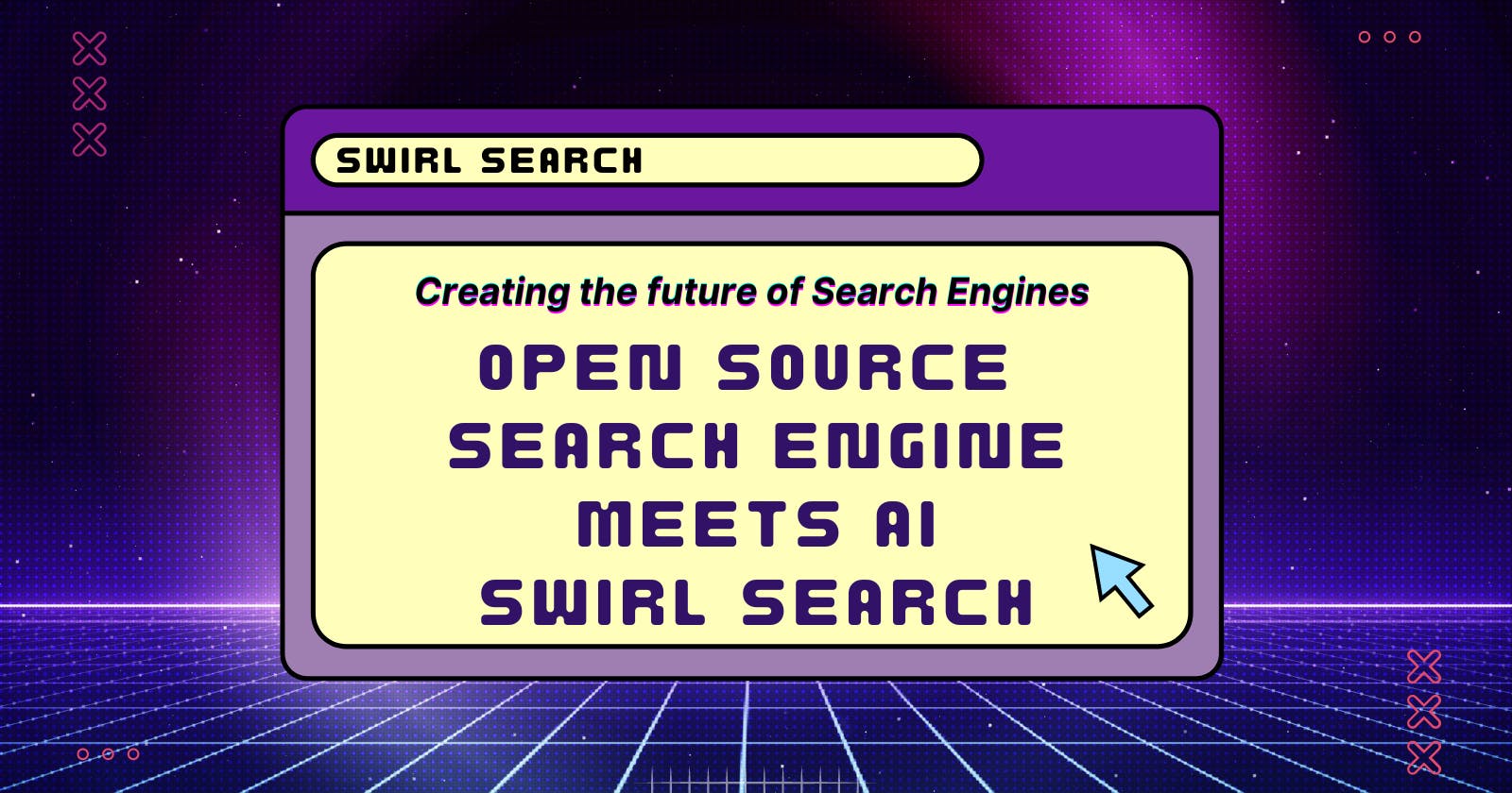 Creating an Open Source Search Platform: Search Engines with AI - Swirl