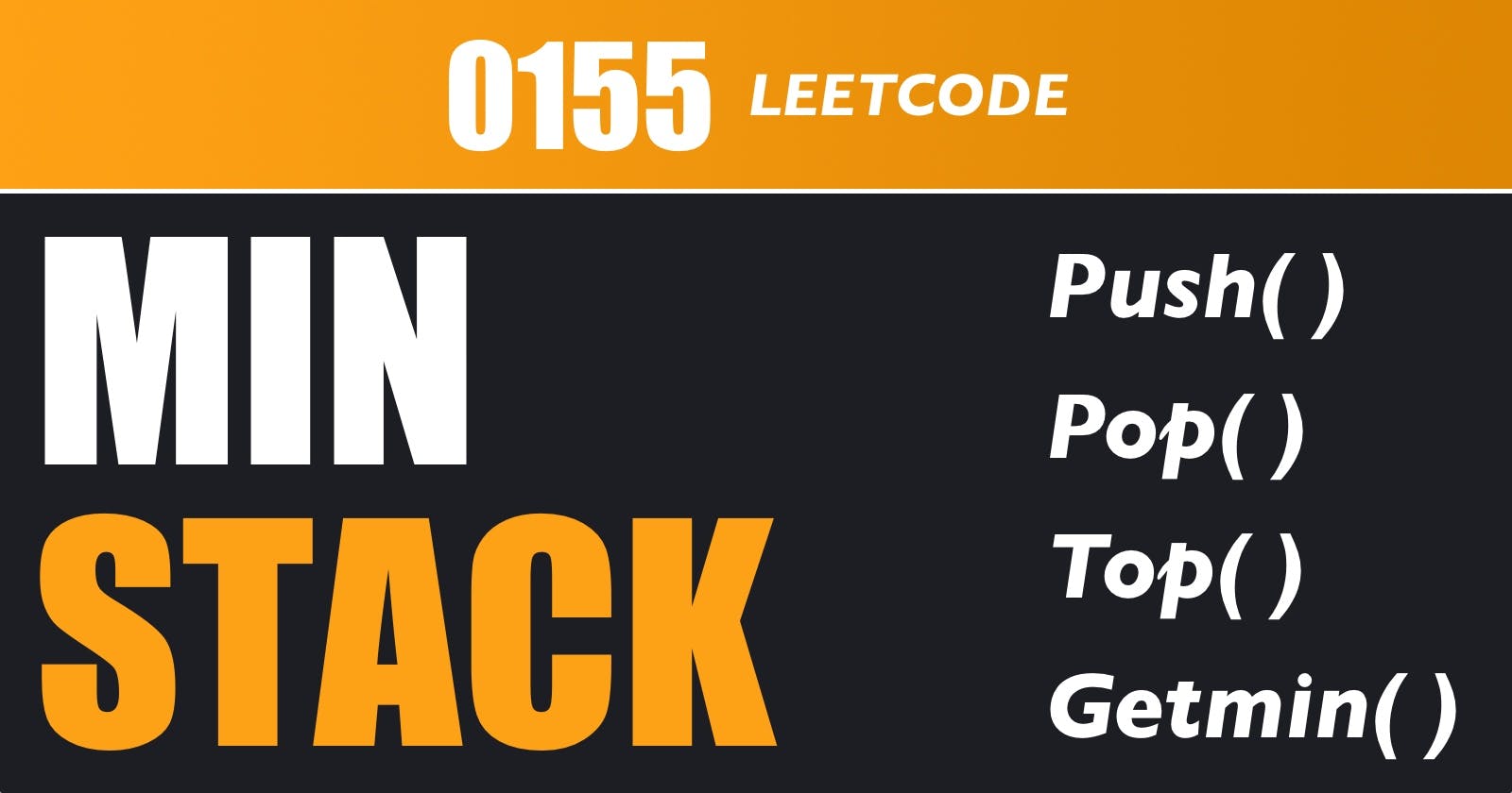 Min Stack - Leetcode 155