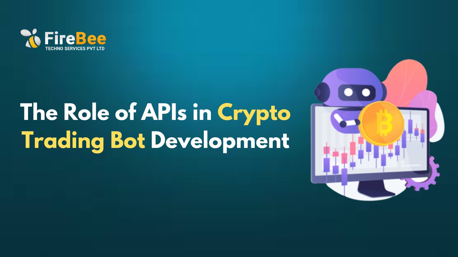 The Role of APIs in Crypto Trading Bot Development