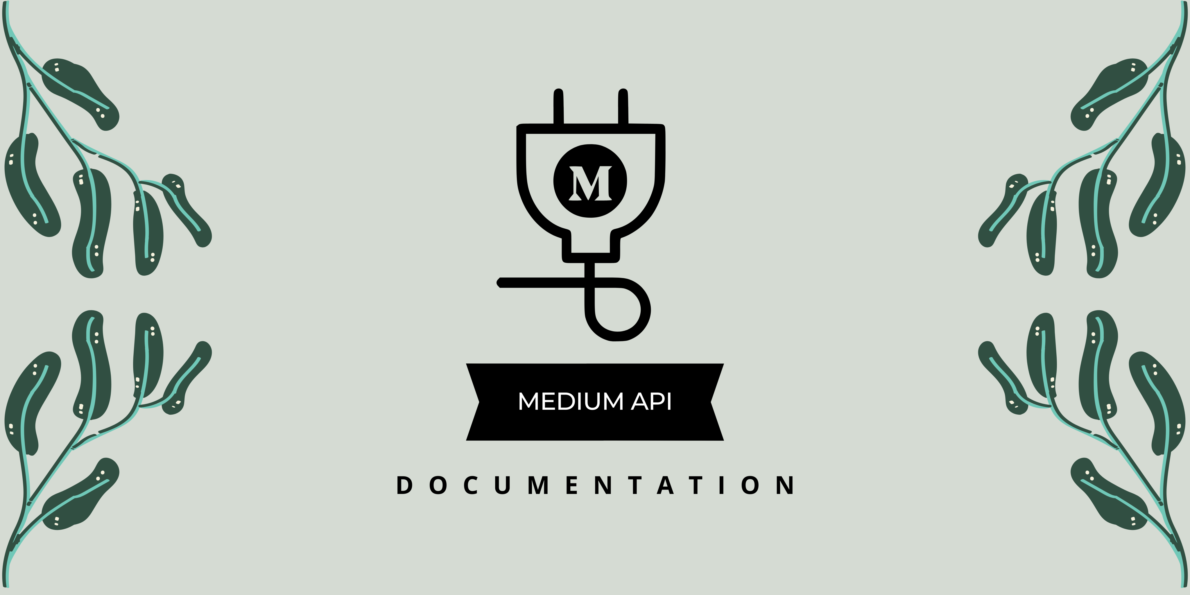 "Unofficial Medium API" Documentation