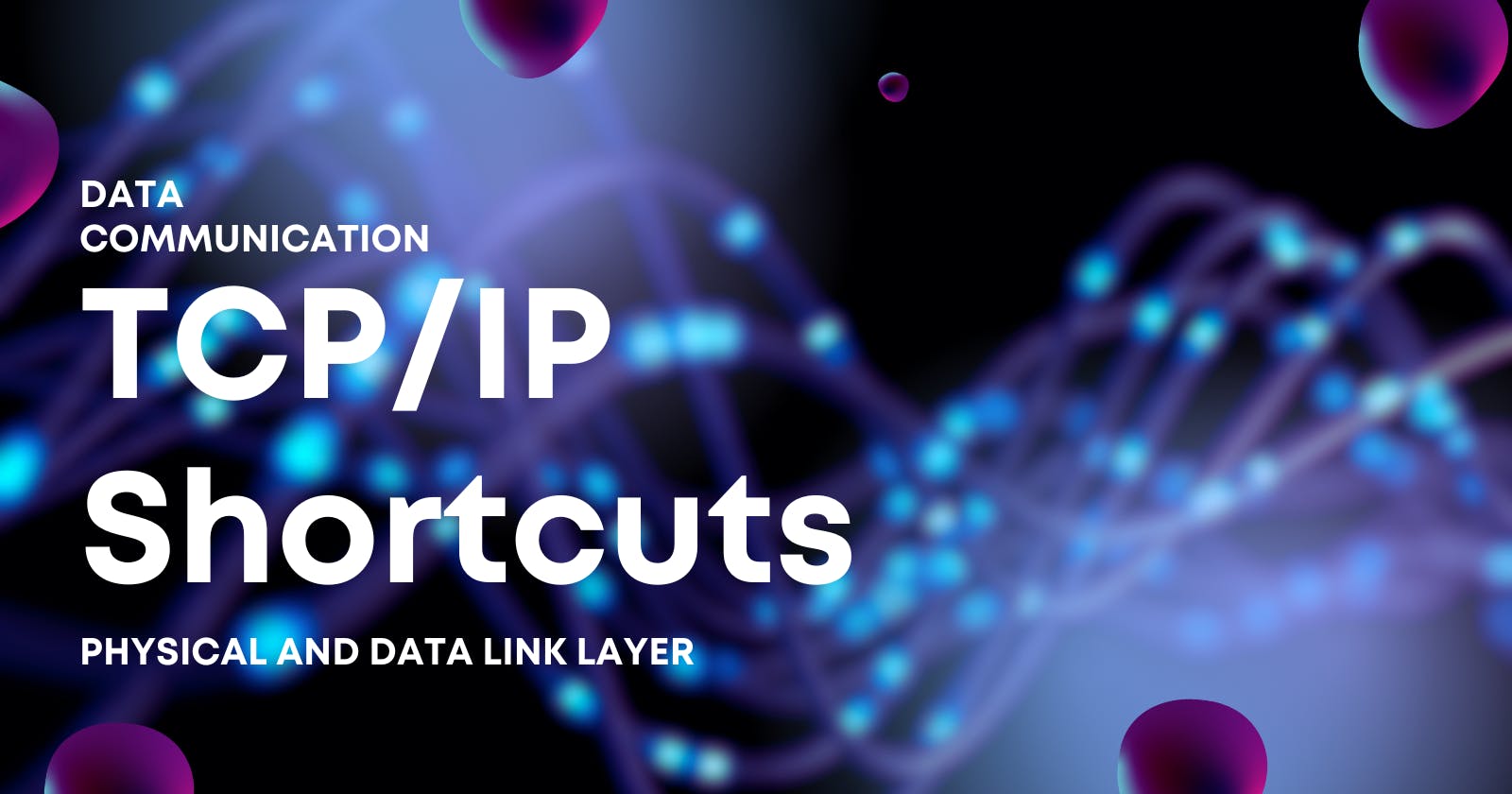 TCP/IP Shortcuts for beginners