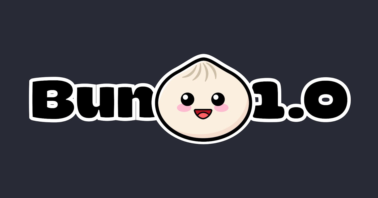 Bun 1.0: Your All-in-One Toolkit for Turbocharging JavaScript and TypeScript Development