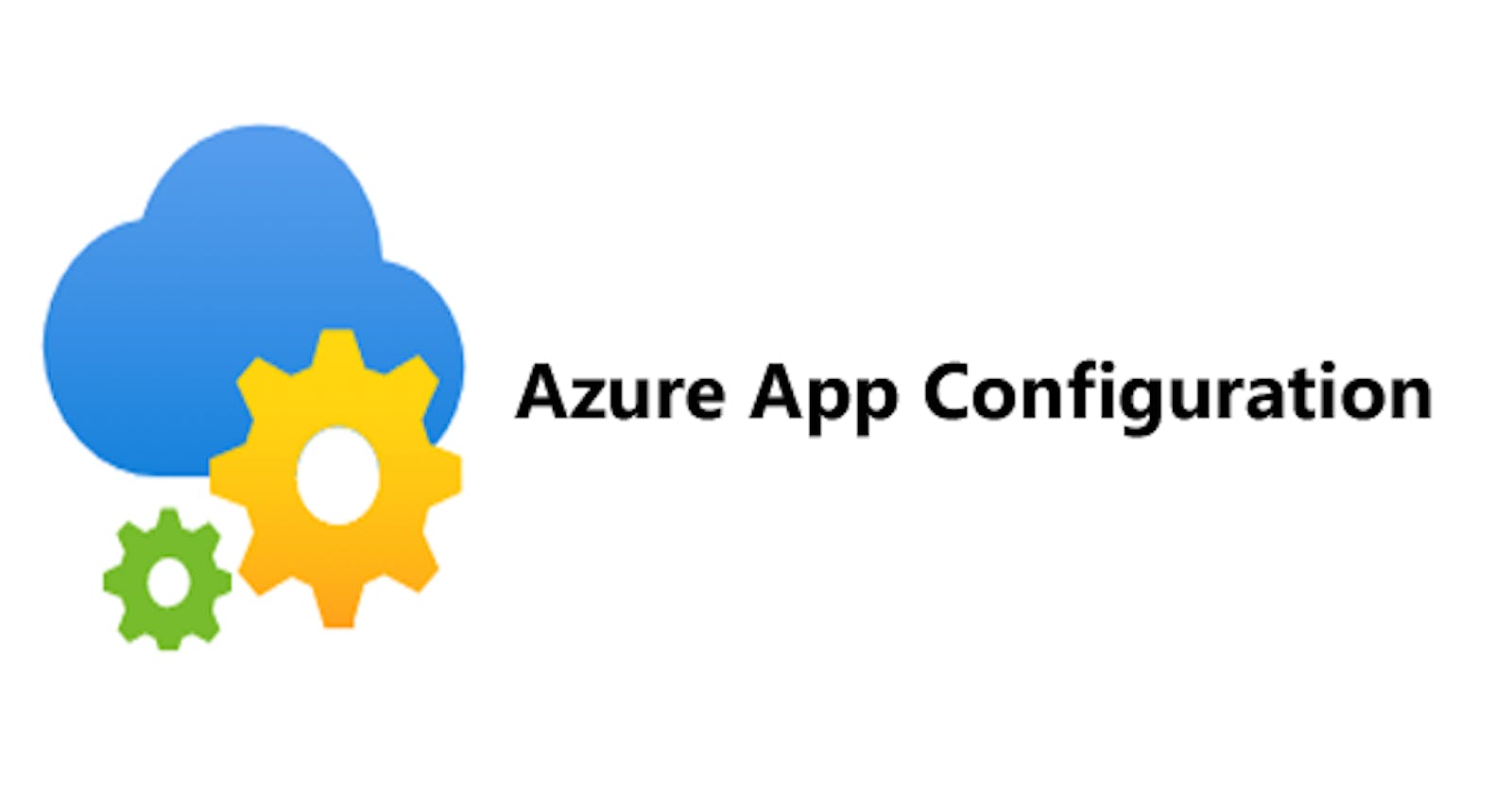 The Ultimate Guide to Mastering Azure App Configuration