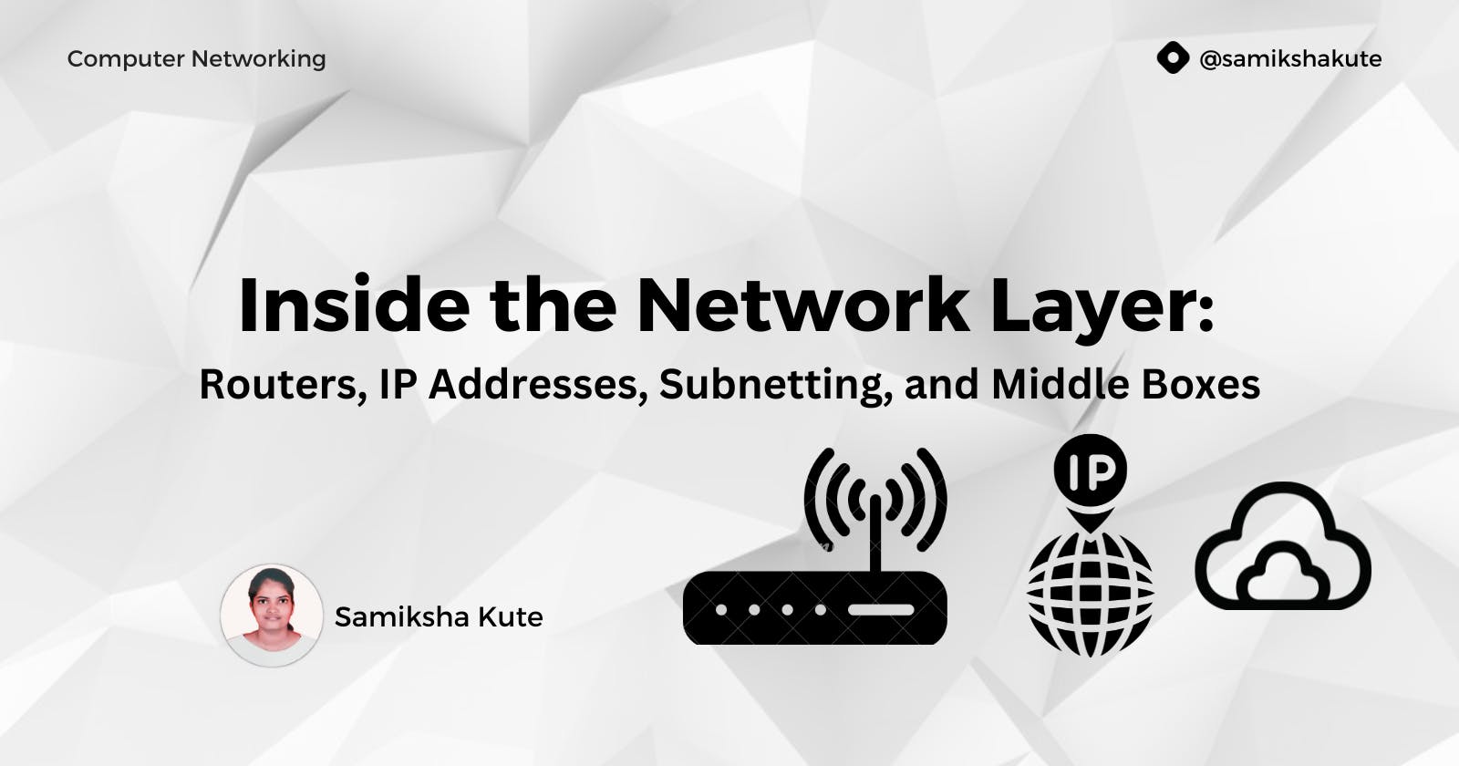 Inside the Network Layer: Routers, IP Addresses, Subnetting, and Middle Boxes