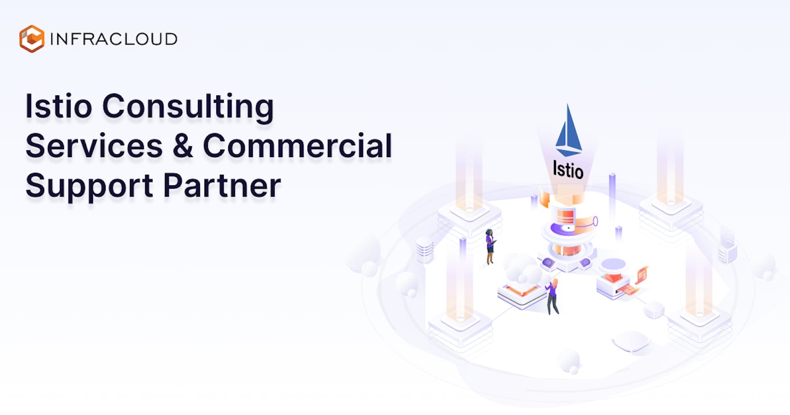 Istio Consulting Services & Commercial Support Partner