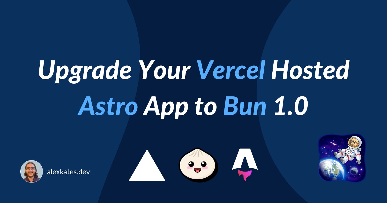 Upgrade Your Vercel Hosted Astro App to Bun 1.0