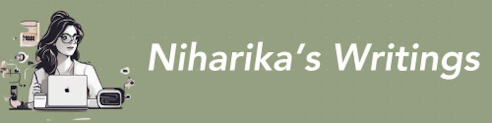 Niharika's Writings