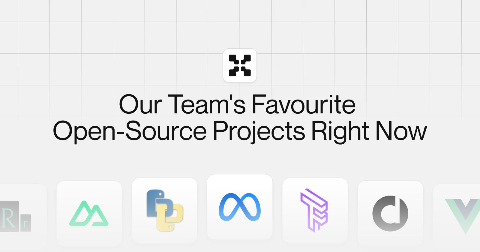 Our Team's Favourite Open Source Projects Right Now