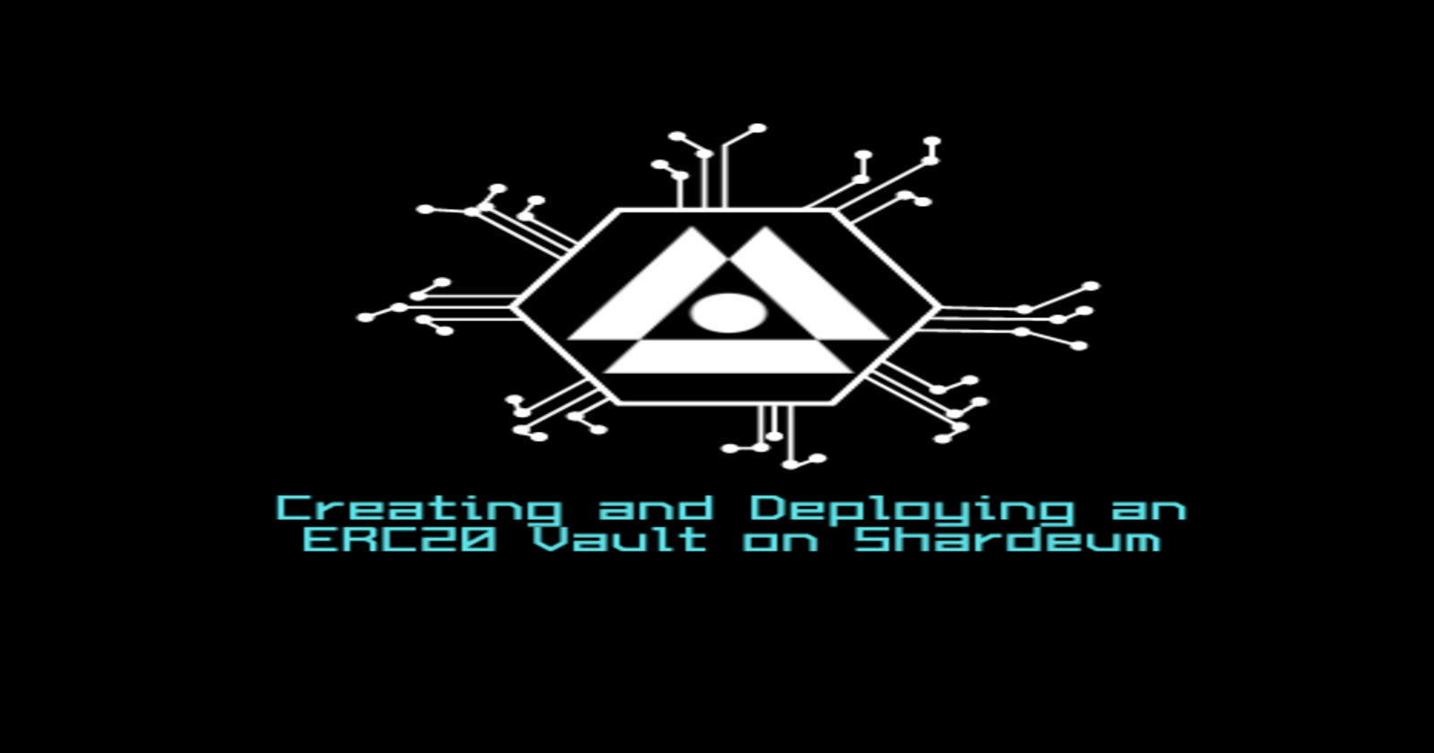 Creating and Deploying an ERC20 Vault on Shardeum: A Step-by-Step Guide