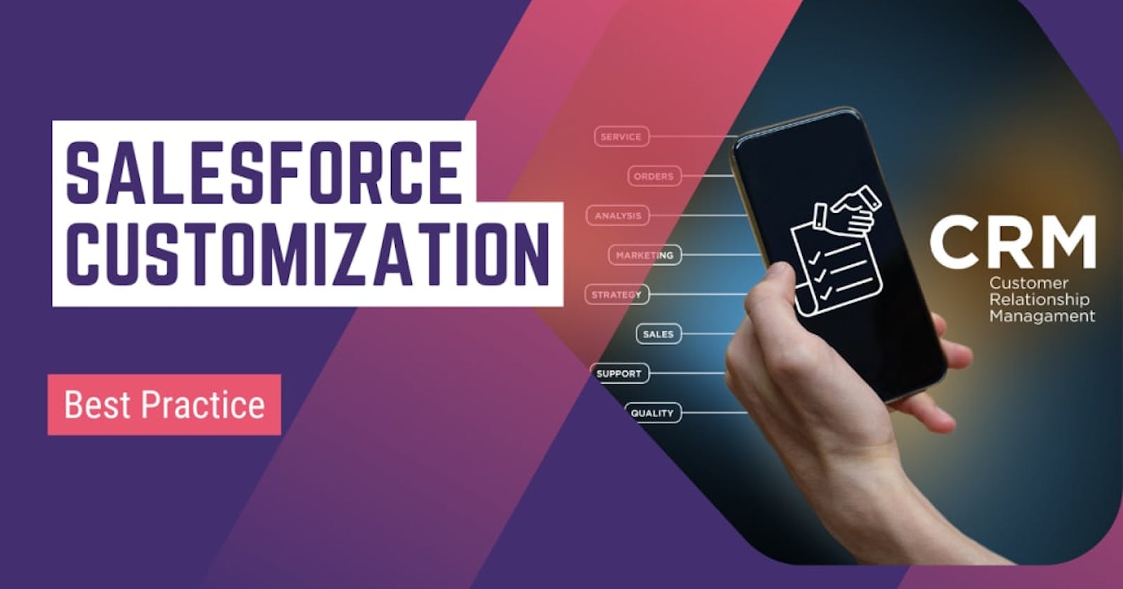Top 8 Salesforce Customization Practices and Their Advantages