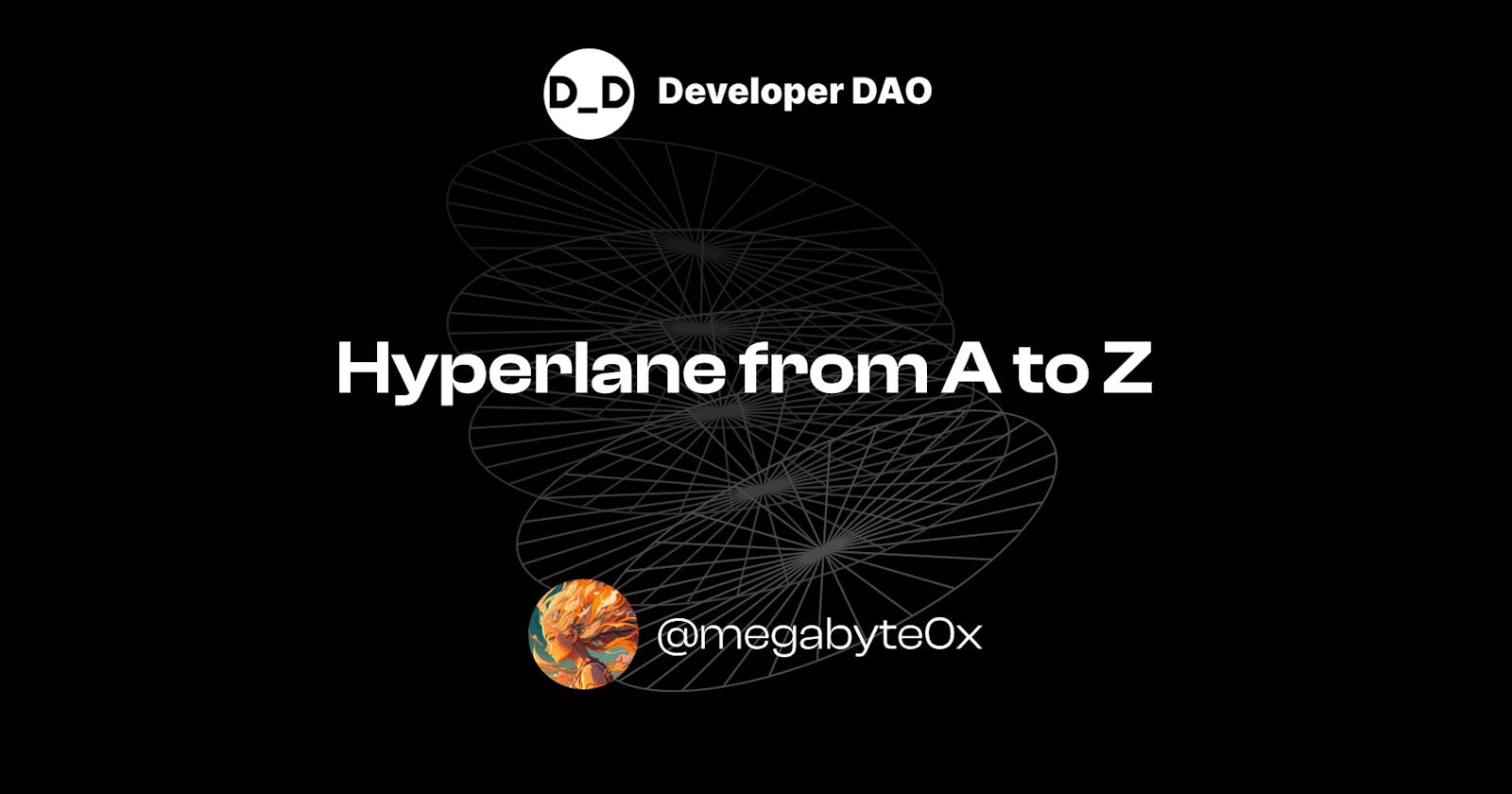 Hyperlane from A to Z