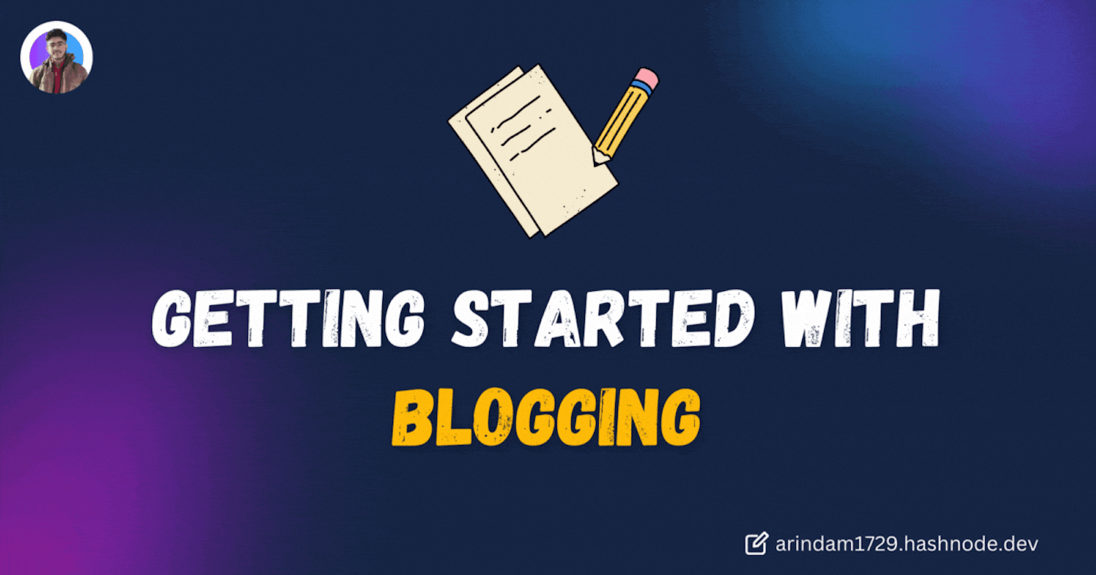 Getting Started with Blogging: A Beginners Guide