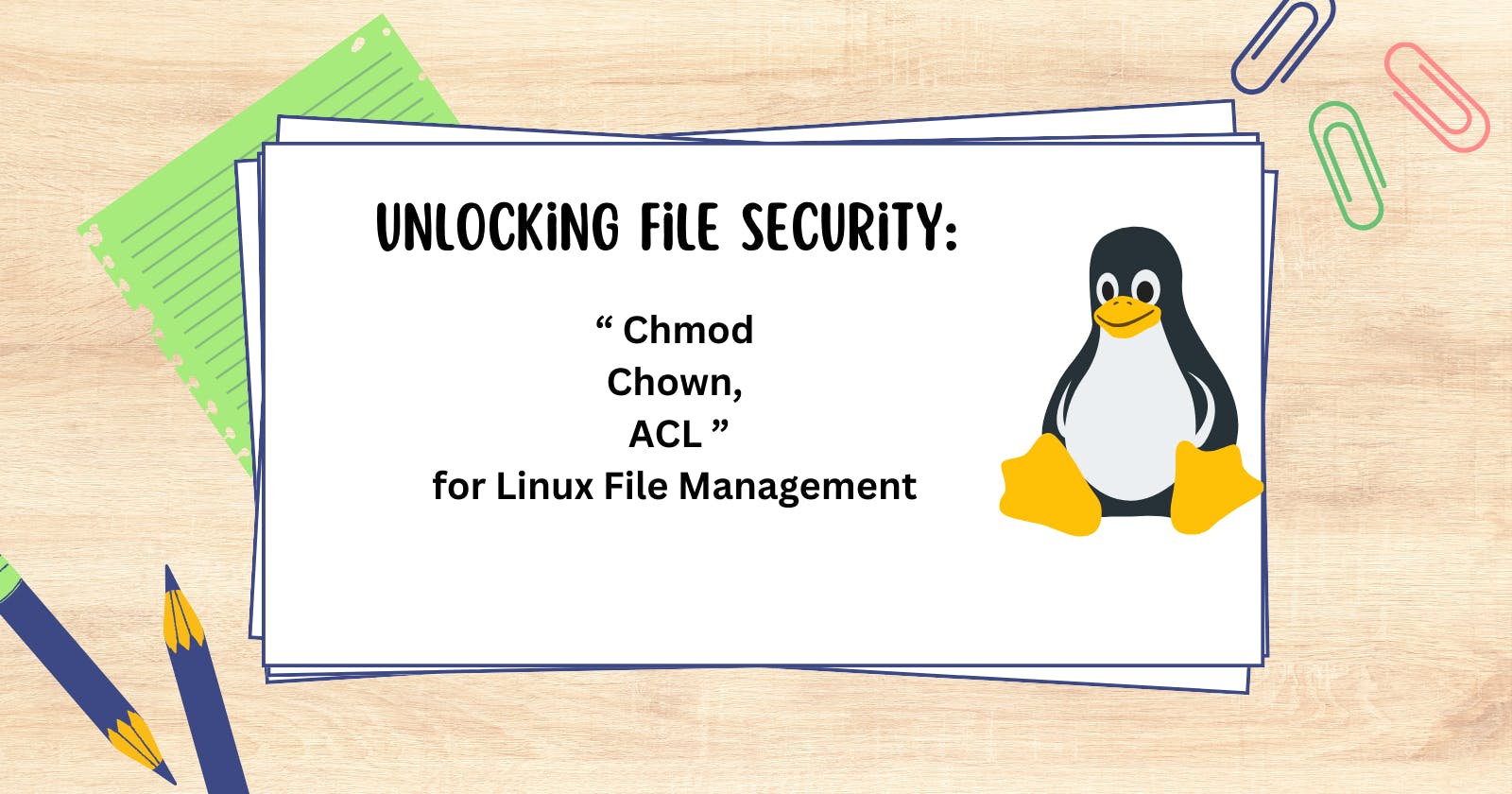 The Power Trio: Chmod, Chown, and ACL for Linux File Management"