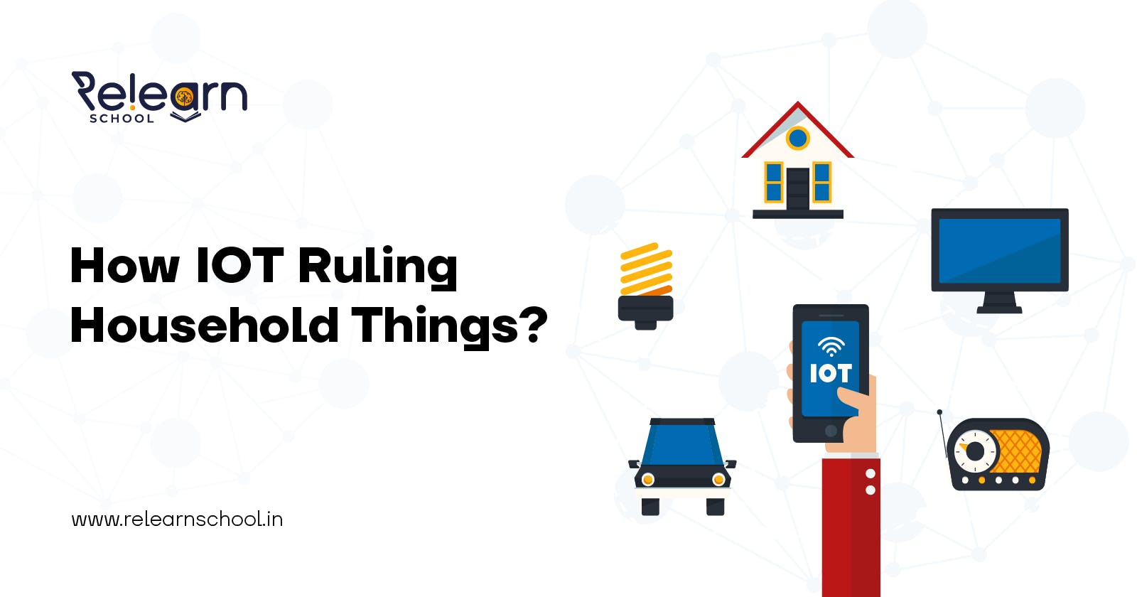 How IOT Ruling Household Things?