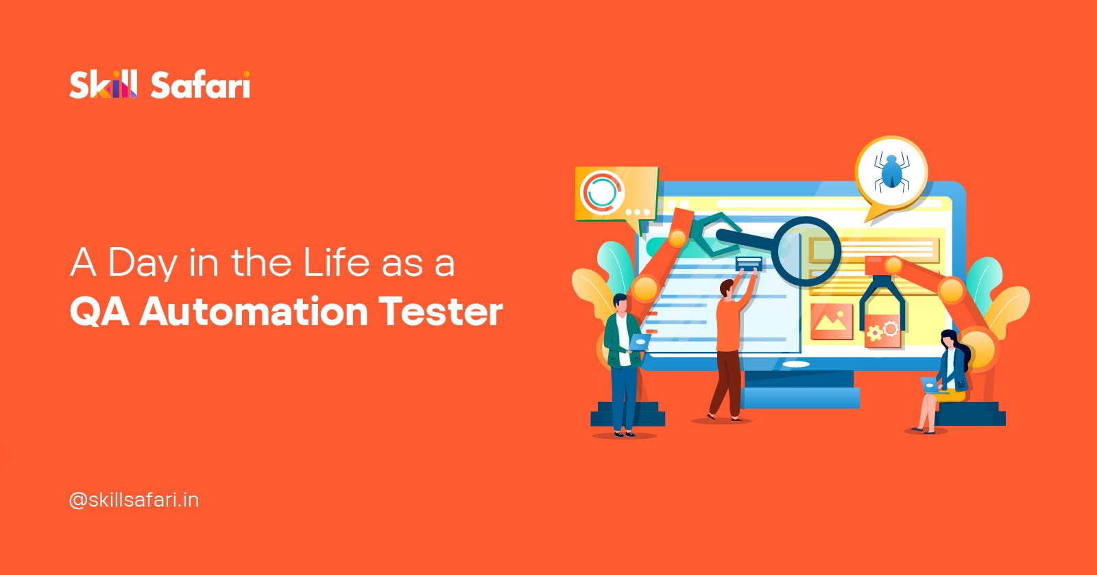 A Day in the Life as a QA Automation Tester