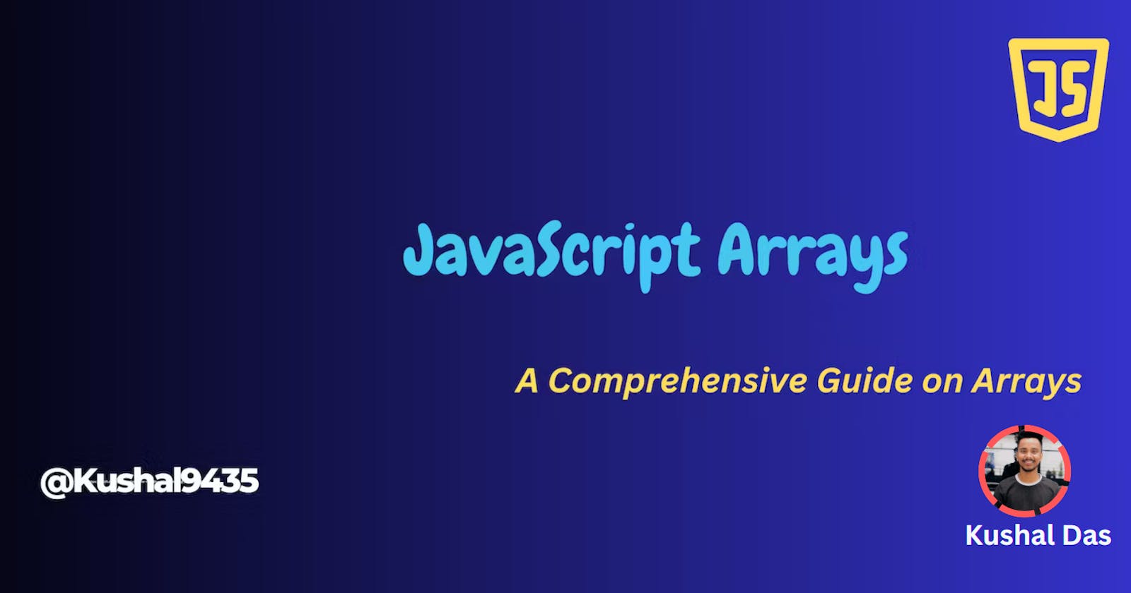 Diving Deeper into JavaScript Arrays: Unleashing Their Power and Flexibility