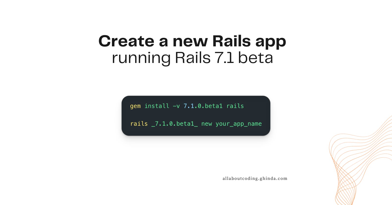 How to create a new Rails app running Rails 7.1 beta or main branch