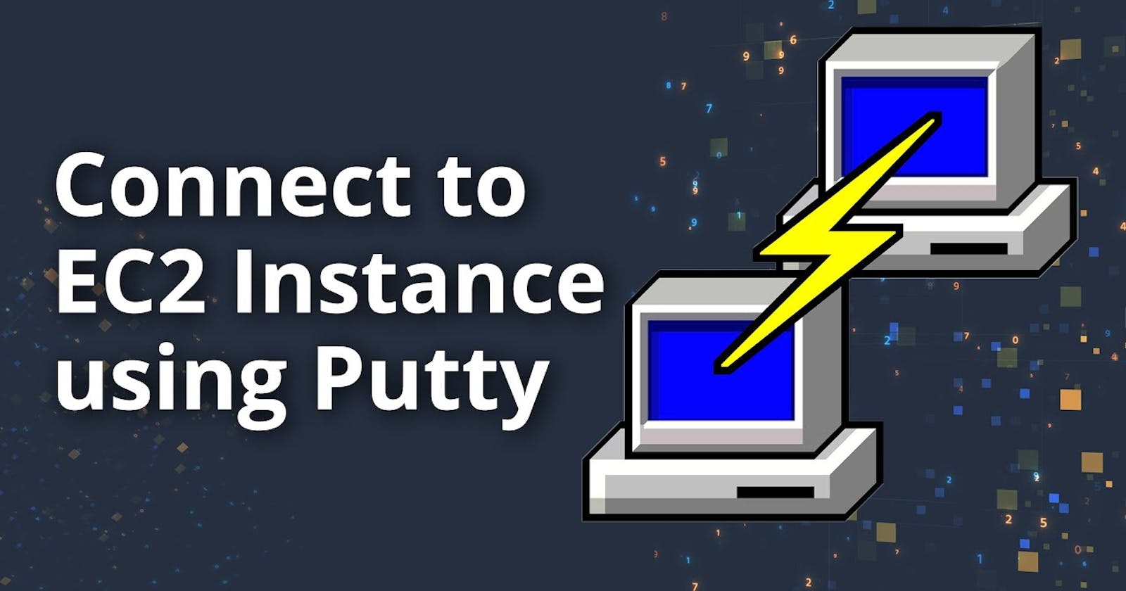 Connecting to Your Linux Instance from Windows Using PuTTY