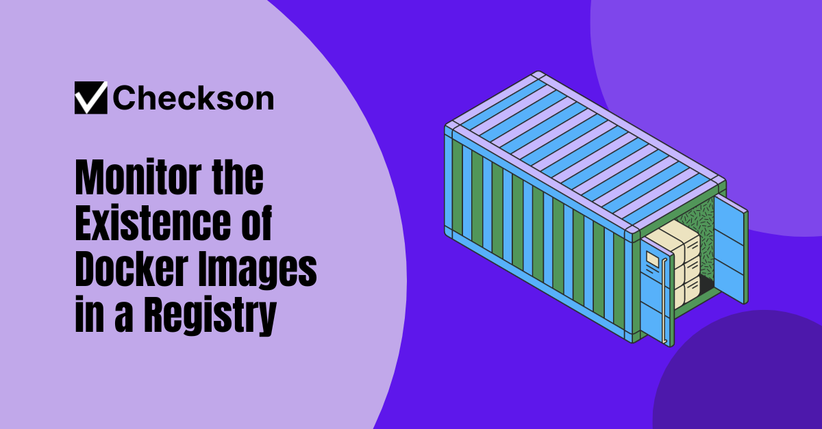 Monitor the Existence of Docker Images in a Registry