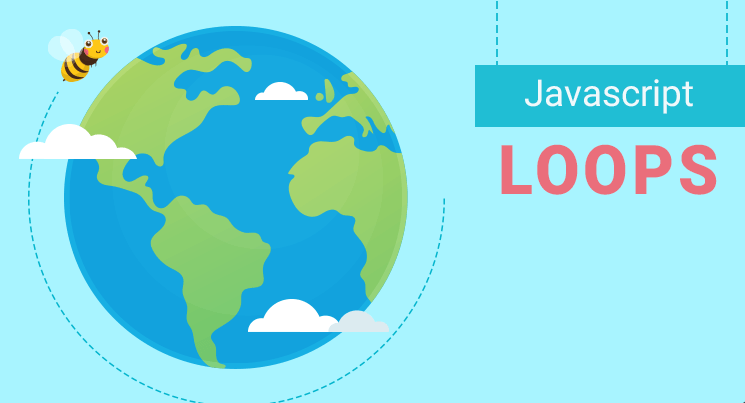 "Loops"  in  JavaScript