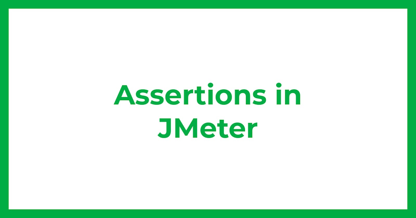 Assertions in JMeter